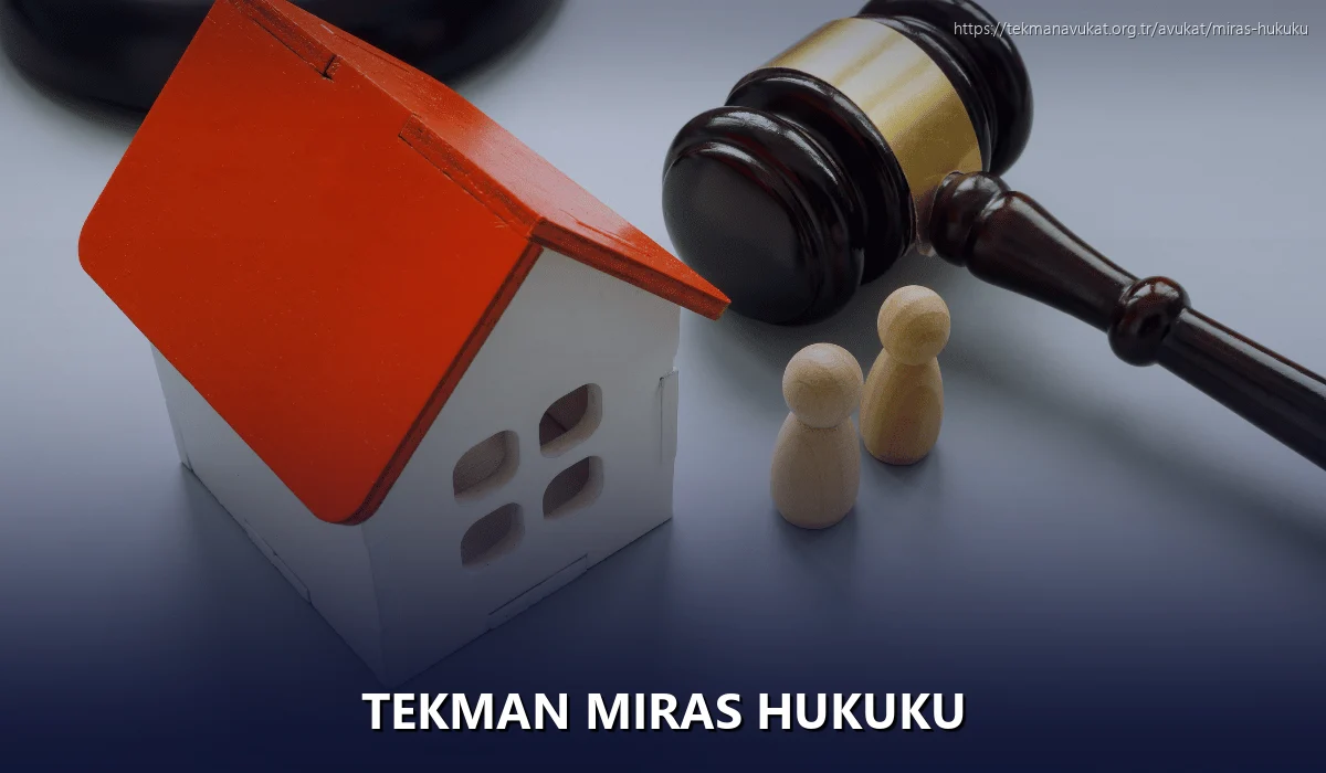 Tekman Miras Hukuku