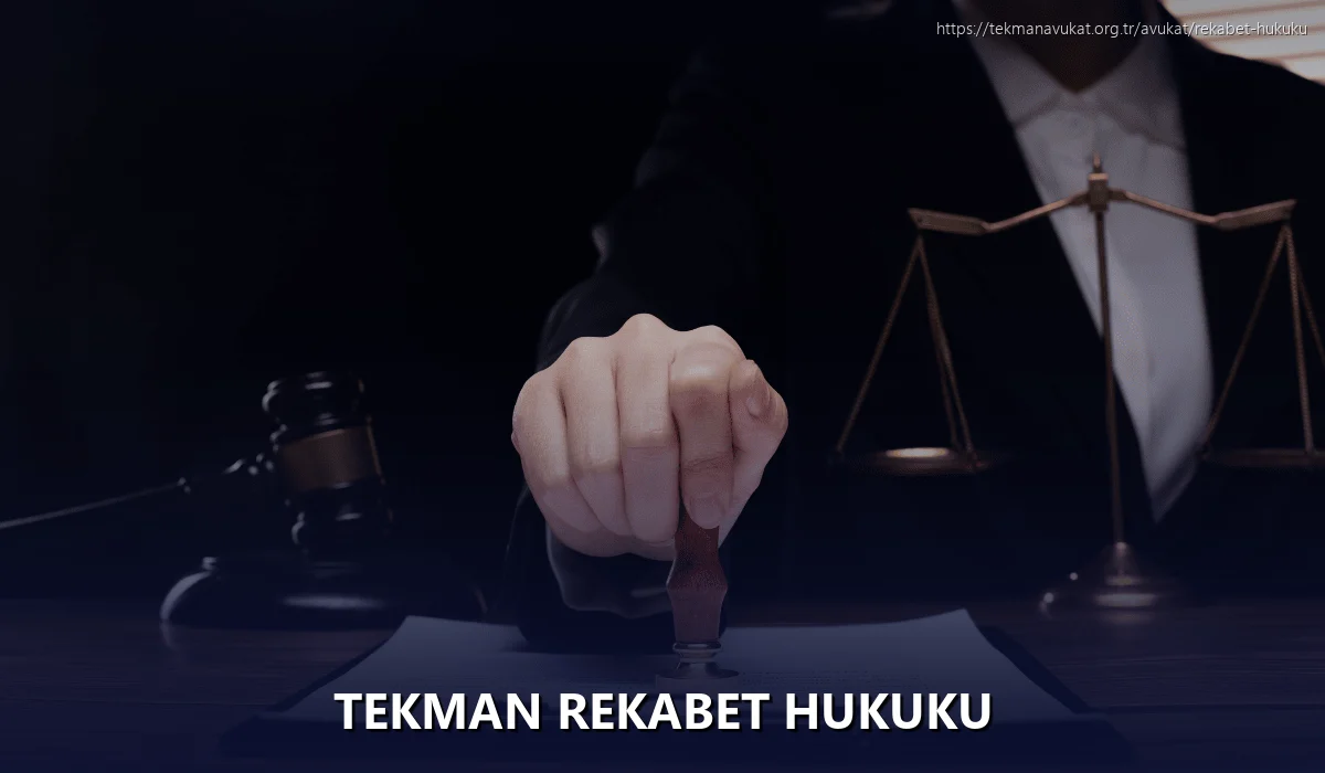 Tekman Rekabet Hukuku