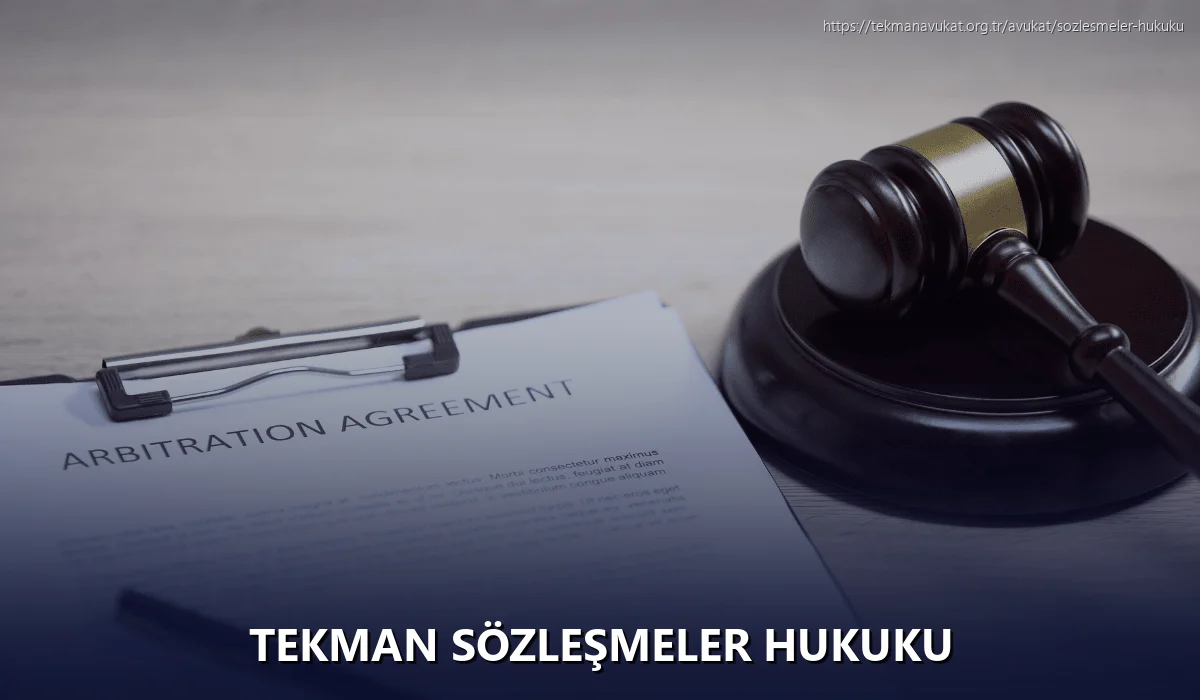 Tekman Sözleşmeler Hukuku